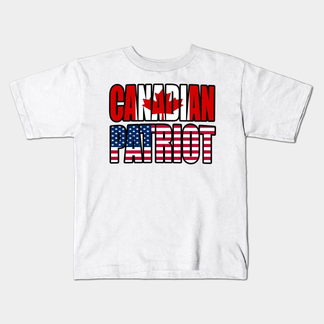 Canadian American Patriot Pride Heritage Flag Gift Kids T-Shirt by Just Rep It!!